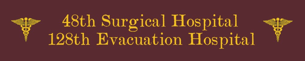 48th Surgical / 128th Evacuation Hospital